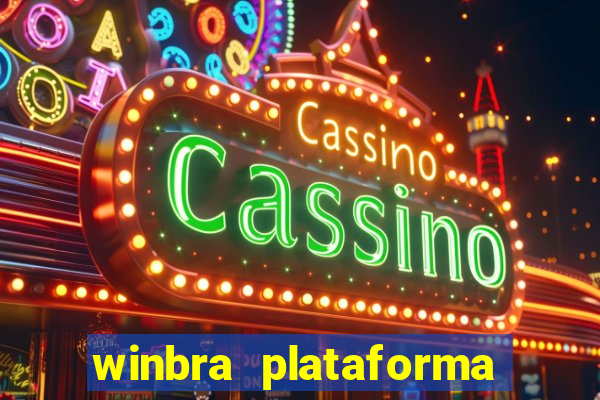 winbra plataforma de jogos